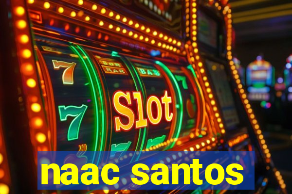 naac santos